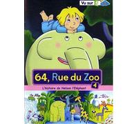 64, rue du zoo - vol. 4 : L'histoire de Nelson l'éléphant