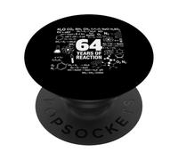 64th Birthday 64 Years Old Funny Chemistry Nerd Humor Geek PopSockets Adhesive PopGrip