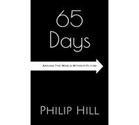 65 Days: Around the World without Flying
