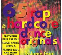 65 Rap & Hardcore Dance Originals Volume Four