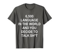 6500 Language in The World and You-Decide to Talk Shit T-Shirt, Men, Asphalt Grey, 3X-Large