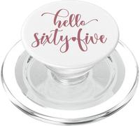 65th Birthday For Women Hello Sixty Five 65 Years Old Cute PopSockets PopGrip for MagSafe