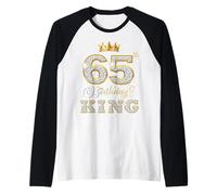 65th Birthday King 65 Years Old Birthday Party for Him Raglan Baseball Tee