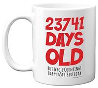 65th Birthday Mug Gift for Men Women Him Her - 23741 Days Old - Funny Adult Sixty-Five Sixty-Fifth Happy Birthday Present for Dad Mum Grandma Nan Grandad Uncle, 11oz Ceramic Dishwasher Safe Mugs