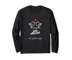 65th Wedding Anniversary - Just Married 65 Years Ago Long Sleeve T-Shirt