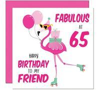65th Womens Birthday Card for Friend - Fabulous Flamingo - Ladies Pink Cute Friend Birthday Card for 65 Year old Sixty Five, Sixty Fifth