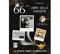 66 anni Libro delle emozioni 1959 Idea regalo compleanno: Un tuffo nei ricordi del passato come originale biglietto di auguri (Anno per Anno: Storie e Ricordi di una Vita)