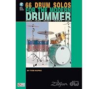 66 Drum Solos for the Modern Drummer: Rock * Funk * Blues * Fusion * Jazz