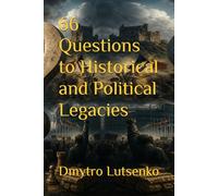 66 Questions to Historical and Political Legacies (Questions to Political Science)
