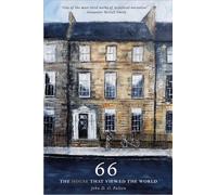 66 The House that Viewed the World