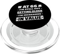 66 Year Old Not Getting Older Quotes 66th Birthday PopSockets PopGrip for MagSafe