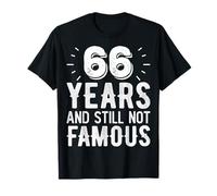 66 Years and Still Now Famous - 66th Wedding Anniversary T-Shirt