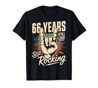 66 Years Still Loud Still Rocking It 66th Birthday Funny T-Shirt