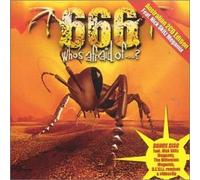 666 - Who's Afraid Of [Bonus Disc] [Australian Import]