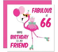 66th Womens Birthday Card for Friend - Fabulous Flamingo - Ladies Pink Cute Friend Birthday Card for 66 Year old Sixty Six, Sixty Sixth