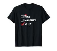 67 Christmas Nice Naughty 6 7 Santas List Six Seven Xmas Fun T-Shirt