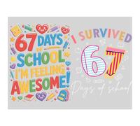 67 Days of School Iron on Transfer I'm Feeling Awesome Six Seven Meme Patches for T-Shirts 100 Days School Celebration DIY Patches for Kids Clothing & Class Activities (67 Awesome & I Survived)