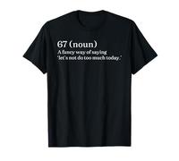 67 Definition Meme Funny Fake Dictionary School Humor Vibes T-Shirt