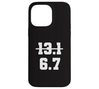 67 Funny Runner Half Marathon 6.7 Miles Running Race Gen Z Case for iPhone 14 Pro Max