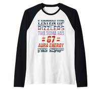 67 Meme Aura Energy 6 7 Sigma Rizzler Six Seven Funny 6-7 Raglan Baseball Tee