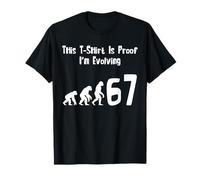 67 Meme This T-Shirt is Proof I'm Evolving Funny T-Shirt