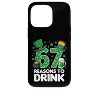67 Reasons to Drink Funny St. Patrick’s Day Beer Case for iPhone 13 Pro