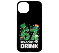 67 Reasons to Drink Funny St. Patrick’s Day Beer Case for iPhone 15 Plus