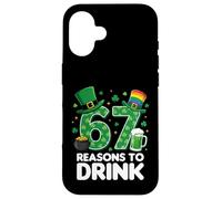 67 Reasons to Drink Funny St. Patrick’s Day Beer Case for iPhone 16