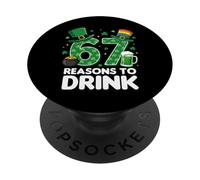 67 Reasons to Drink Funny St. Patrick’s Day Beer PopSockets Adhesive PopGrip