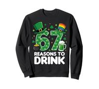67 Reasons to Drink Funny St. Patrick’s Day Beer Sweatshirt