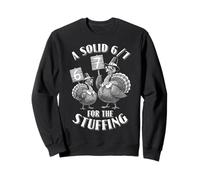 67 Six Seven 6 7 Funny Thanksgiving Turkey Stuffing Sweatshirt