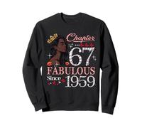 67th Birthday Black Queen Chapter 67 Fabulous Since 1959 Sweatshirt