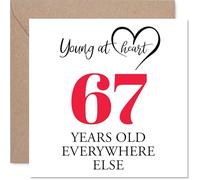 67th Birthday Cards for Women and Men, Young at Heart