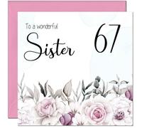 67th Sister's Birthday Card for Sister Floral Elegant Birthday Card for 67 Year old Sixty Seven Sixty Seventh