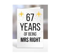 67th Wedding Anniversary Card, of being Mrs Right, Gifts for Wife, Girlfriend, Fiancee, Couple, Ideas, Women, Her, Female, Presents for Christmas, 67 years, A5-176a_68