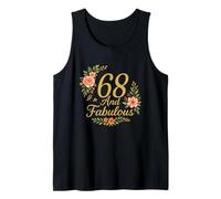 68 And Fabulous Floral 68th Birthday Celebration Funny Tank Top