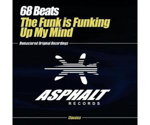 68 Beats - The Funk is Funking Up My Mind