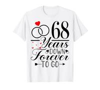 68 Years Down Forever to Go - Cute 68th Year Anniversary T-Shirt