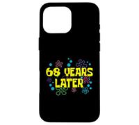 68th Birthday 68 Years Later 68 Years Old Bday Case for iPhone 16 Pro Max