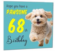 68th Birthday Card for Men Women Dog Pawsome Birthday Card for 68 Year old Woman Mum Aunt Ladies Nan Friend Sister Grandma Sixty Eight, Sixty Eighth Nanny