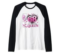 68th Birthday Queen Pink Wine 68 Years Old Women Girls Raglan Baseball Tee