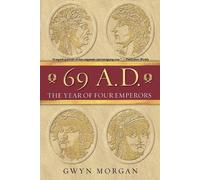 69 A.D.: The Year of Four Emperors