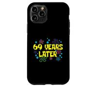 69th Birthday 69 Years Later 69 Years Old Bday Case for iPhone 11 Pro