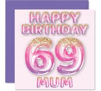 69th Birthday Card for Mum - Pink & Purple Glitter Balloons - Happy Birthday Cards for 69 Year Old Mum Mother from Son Daughter, 145mm Bday Greeting Cards Gift
