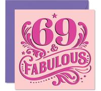 69th Birthday Cards for Women - Fabulous - Happy Birthday Card for 69 Year Old Woman Nan Auntie Nanny Wife, 145mm Bday Greeting Cards