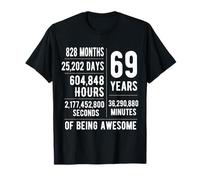 69th Birthday Men Women Funny 69 Years Old T-Shirt