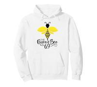 69th Birthday The Queen Bee Is 69 Years Old Bumblebee Pullover Hoodie