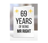 69th Wedding Anniversary Card, of being Mr Right, Gifts for Husband, Boyfriend, Fiance, Couple, Ideas, Men, Him, Male, Presents for Christmas, 69 years, A5-176b_69