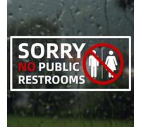 6pcs No Public Restroom Signs, 8.66x3.94 Inch Waterproof Restroom Vinyl Labels for Business Removable Sorry No Public Restroom Sticker Warning Signs for Home Office Stores
