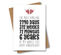 6th Anniversary Card - The Most Amazing Six Years of My Whole Life